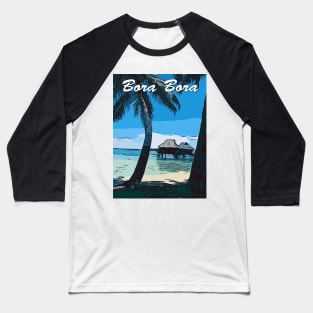 Bora Bora Baseball T-Shirt